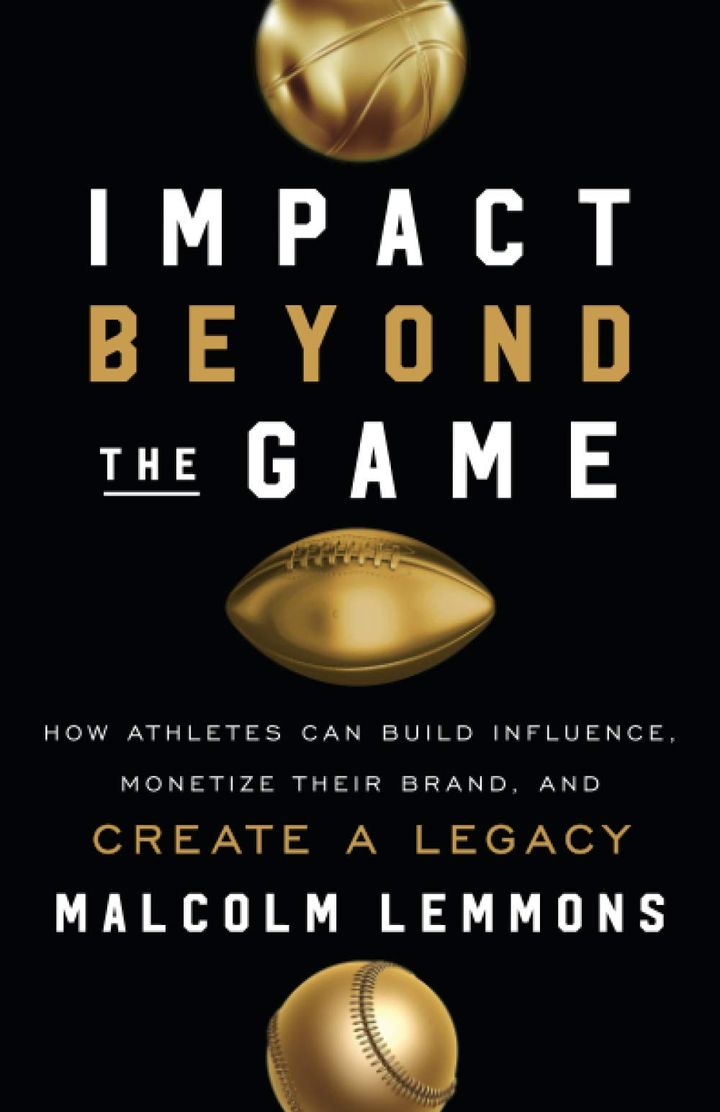 Book Recommendation: "Impact Beyond the Game: How Athletes Can Build Influence, Monetize Their Brand, and Create a Legacy."