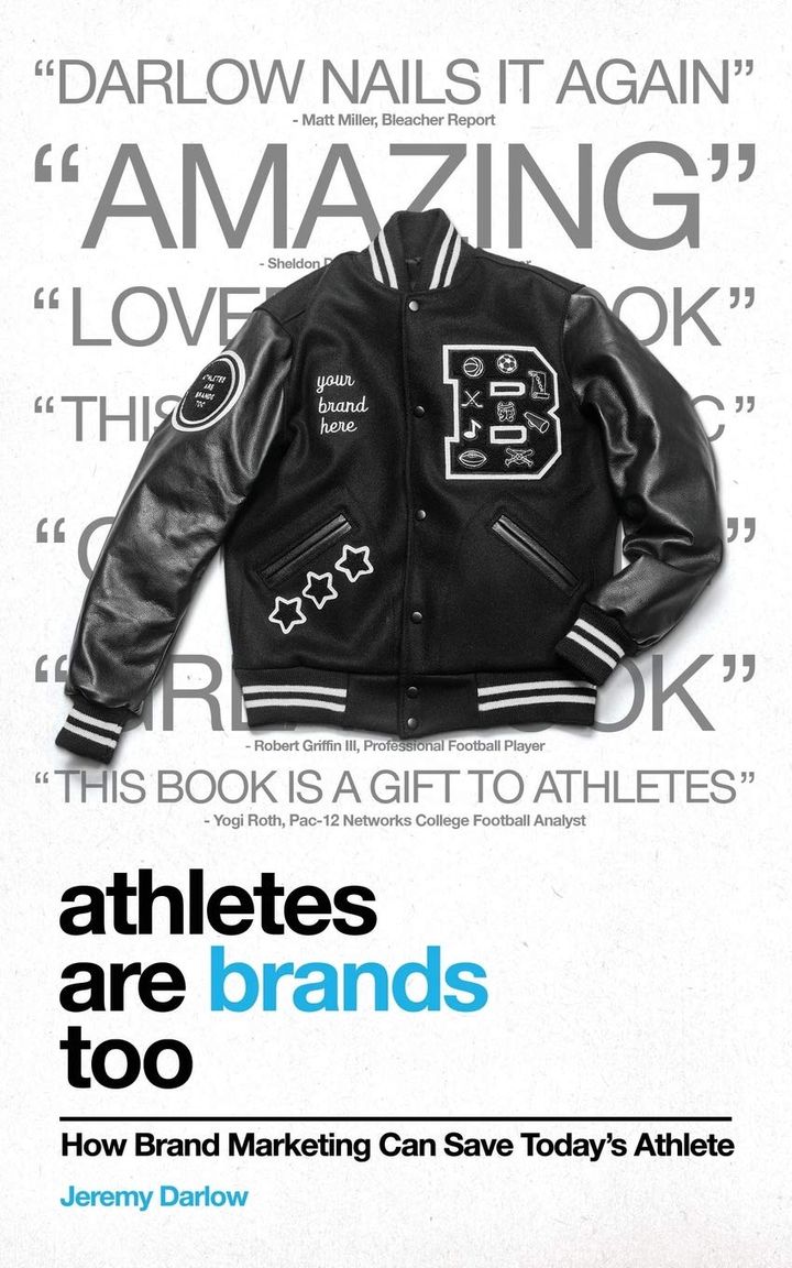 Want to Be a Successful Athlete? Learn How to Build a Personal Brand with This Game-Changing Book.